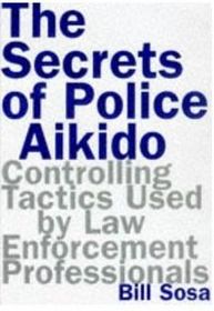 The Secrets of Police Aikido