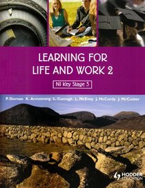 Learning for Life and Work: v. 2