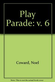 Play Parade: v. 6