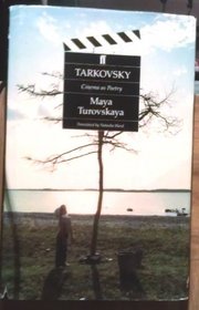 Tarkovsky: Cinema As Poetry