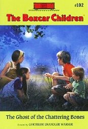 The Ghost of the Chattering Bones (Boxcar Children, Bk 102)