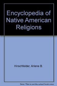 Encyclopedia of Native American Religions