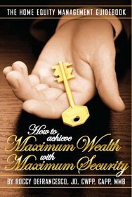 The Home Equity Management Guidebook