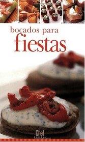 Bocados Para Fiestas (Chef Express) (Spanish Edition)