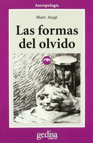 Las Formas del Olvido (Spanish Edition)