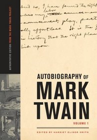 Autobiography of Mark Twain, Vol. 1