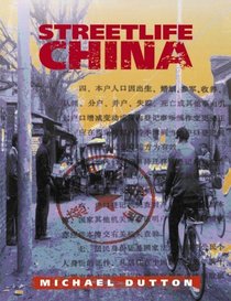 Streetlife China (Cambridge Modern China Series)
