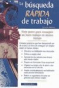 Busqueda Rapida De Trabajo (Spanish Edition)