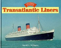 Transatlantic Liners (Glory Days)