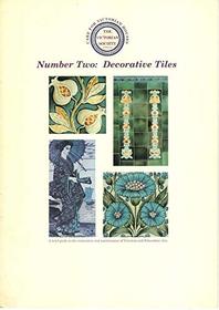 Decorative tiles: A brief guide to the restoration and maintenance of Victorian and Edwardian tiles