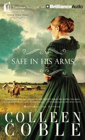 Safe in His Arms (Under Texas Stars, Bk 2) (Audio CD) (Unabridged)