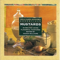 Mustards (Williams-Sonoma Essentials)