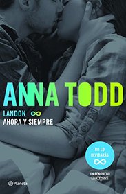 Landon 2. Ahora y siempre (Spanish Edition)