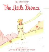 Friends of The Little Prince
