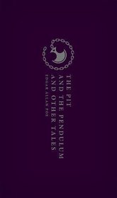 The Pit and the Pendulum and Other Tales (Oxford World's Classics Hardback Collection)