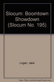 Boomtown Showdown (Slocum No. 195)