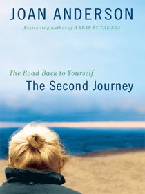 The Second Journey: The Road Back to Yourself (Thorndike Press Large Print Biography Series)