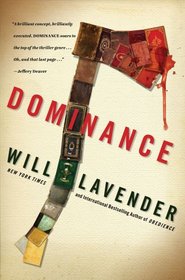 Dominance: A Novel