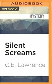 Silent Screams (Lee Campbell, Bk 1) (MP3 CD) (Unabridged)
