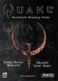 QUAKE 64, AUTHORIZED STRATEGY GUIDE