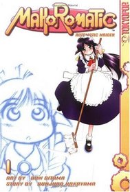 Mahoromatic: Automatic Maiden, Vol. 1