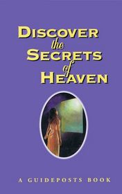 Discover the Secrets of Heaven