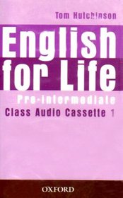 English for Life Pre-intermediate: Class Cassettes