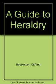 Guide to Heraldy