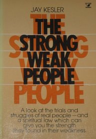 The Strong Weak People: For Those to Whom Perfection Comes Slowly