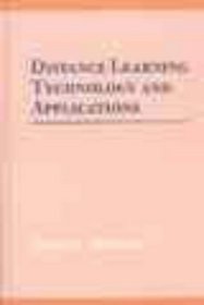 Distance Learning Technology and Applications (Artech House Telecommunications Library)