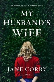 My Husband's Wife (Large Print)