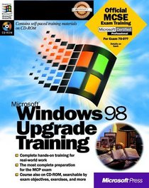 Microsoft Windows 98 Upgrade Training (Msp)