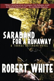 Saraband For A Runaway: A Thomas Haftmann Novel