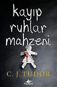 Kayip Ruhlar Mahzeni (The Taking of Annie Thorne) (Turkish Edition)