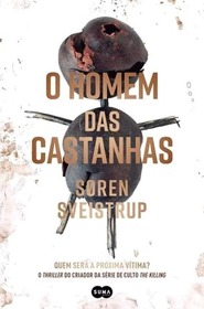 O Homem das Castanhas (The Chestnut Man) (Portuguese Edition)