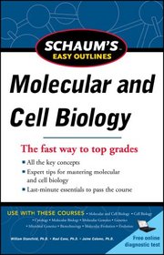 Schaum's Easy Outline Molecular and Cell Biology, Revised Edition (Schaum's Easy Outlines)