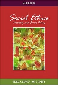 Social Ethics: Morality and Social Policy with Free Ethics PowerWeb