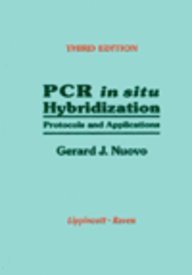 PCR In Situ Hybridization: Protocols and Applications