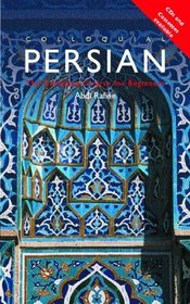 Colloquial Persian: The Complete Course for Beginners (Colloquial Series) (Colloquial Series (Book Only))