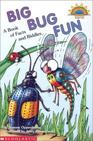 Big Bug Fun: A Book of Facts and Riddles (Hello Reader, Science Level 3)