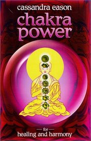 Chakra Power for Healing and Harmony