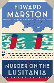 Murder on the Lusitania (Ocean Liner, Bk 1)