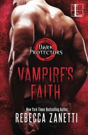 Vampire's Faith (Dark Protectors, Bk 8)