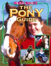 The Pony Guide (Girls Rock!)