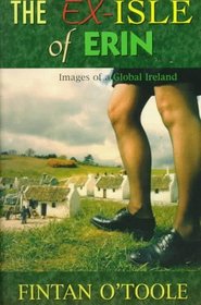 Ex-Isle of Erin:  Images of a Global Ireland