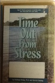 Time Out from Stress: 