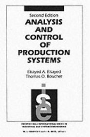 Analysis and Control of Production Systems, Second Edition