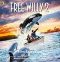 Free Willy 2 Film Storybook
