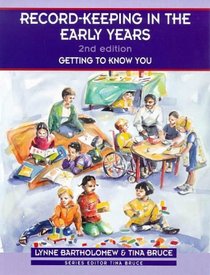 Record Keeping in the Early Years (0-8 Years S.)