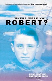 Where Were You, Robert? (New Century Readers)